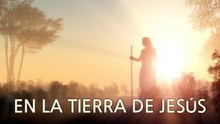 En la Tierra de Jesús