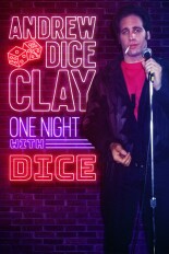 Andrew Dice Clay: One Night with Dice