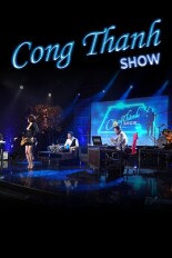Cong Thanh Show