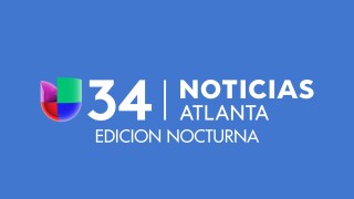 Noticias 34 Atlanta: Edición nocturna