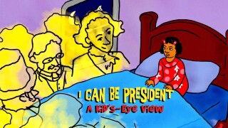 I Can Be President: A Kid's-Eye View