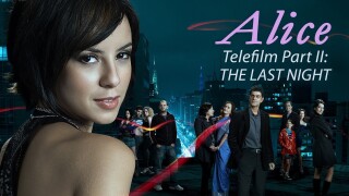 Alice Telefilm Part II: The Last Night