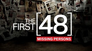 The First 48: Missing Persons