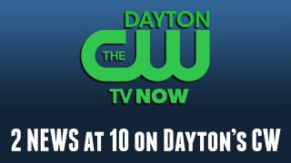 2 NEWS at 10 on Dayton's CW