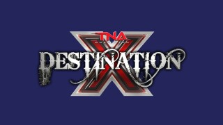 TNA Wrestling: Destination X