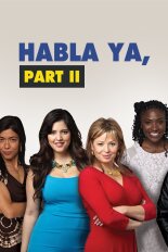 Habla Ya, Part II