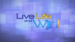 Live Life and Win!