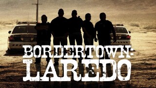 Bordertown: Laredo