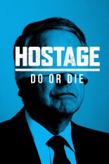 Hostage: Do or Die