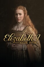 Elizabeth I: Killer Queen?