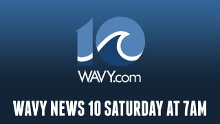 WAVY News 10 Saturday at 7am