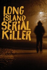 The Long Island Serial Killer