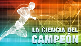 La ciencia del campeón