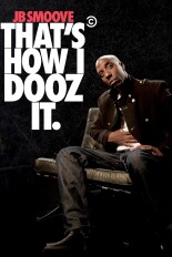 JB Smoove: That's How I Dooz It