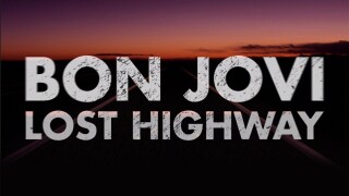 Bon Jovi: Lost Highway - The Concert