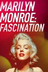 Marilyn Monroe: Fascination