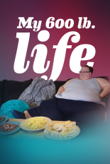 My 600-Lb. Life