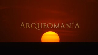 Arqueomanía