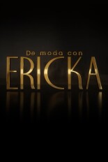 De moda con Ericka