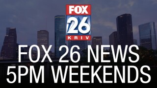 FOX 26 News 5PM Weekend