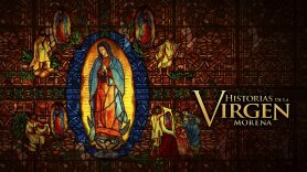 Historias de la Virgen morena