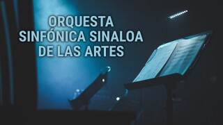 Orquesta Sinfónica Sinaloa de las Artes