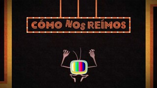 ¡Cómo nos reímos!