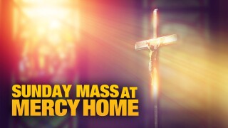 Sunday Mass at Mercy Home