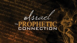 Israel: The Prophetic Connection