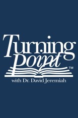 Turning Point With Doctor David Jeremiah