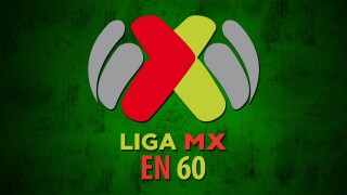 Liga MX in 60