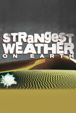 Strangest Weather on Earth