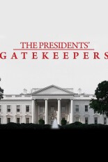 The Presidents' Gatekeepers