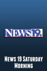 News 19 Saturday Morning