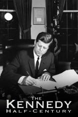 The Kennedy Half Century