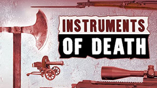 Instruments of Death