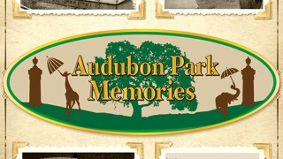 Audubon Park Memories