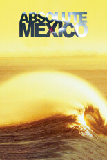 Absolute Mexico