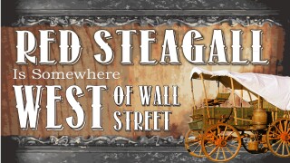 Red Steagall West of Wall Street