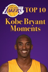 Lakers Top 10 Kobe Bryant Moments