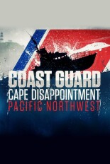 Coast Guard Cape Disappointment: Pacific Northwest