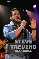 Steve Trevino: Relatable