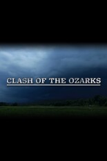 Clash of the Ozarks