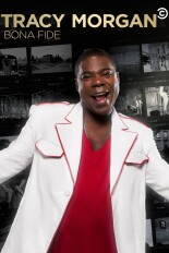 Tracy Morgan: Bona Fide