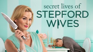 Secret Lives of Stepford Wives