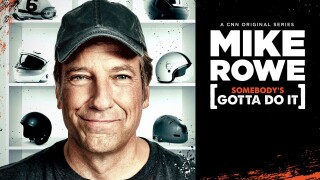 Somebody's Gotta Do It With Mike Rowe