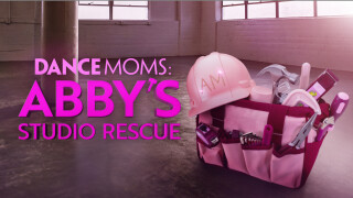 Dance Moms: Abby's Studio Rescue