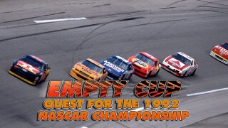 Empty Cup: Quest for the 1992 NASCAR Championship