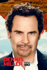 Dennis Miller: America 180