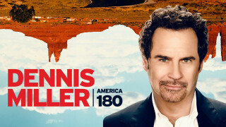 Dennis Miller: America 180